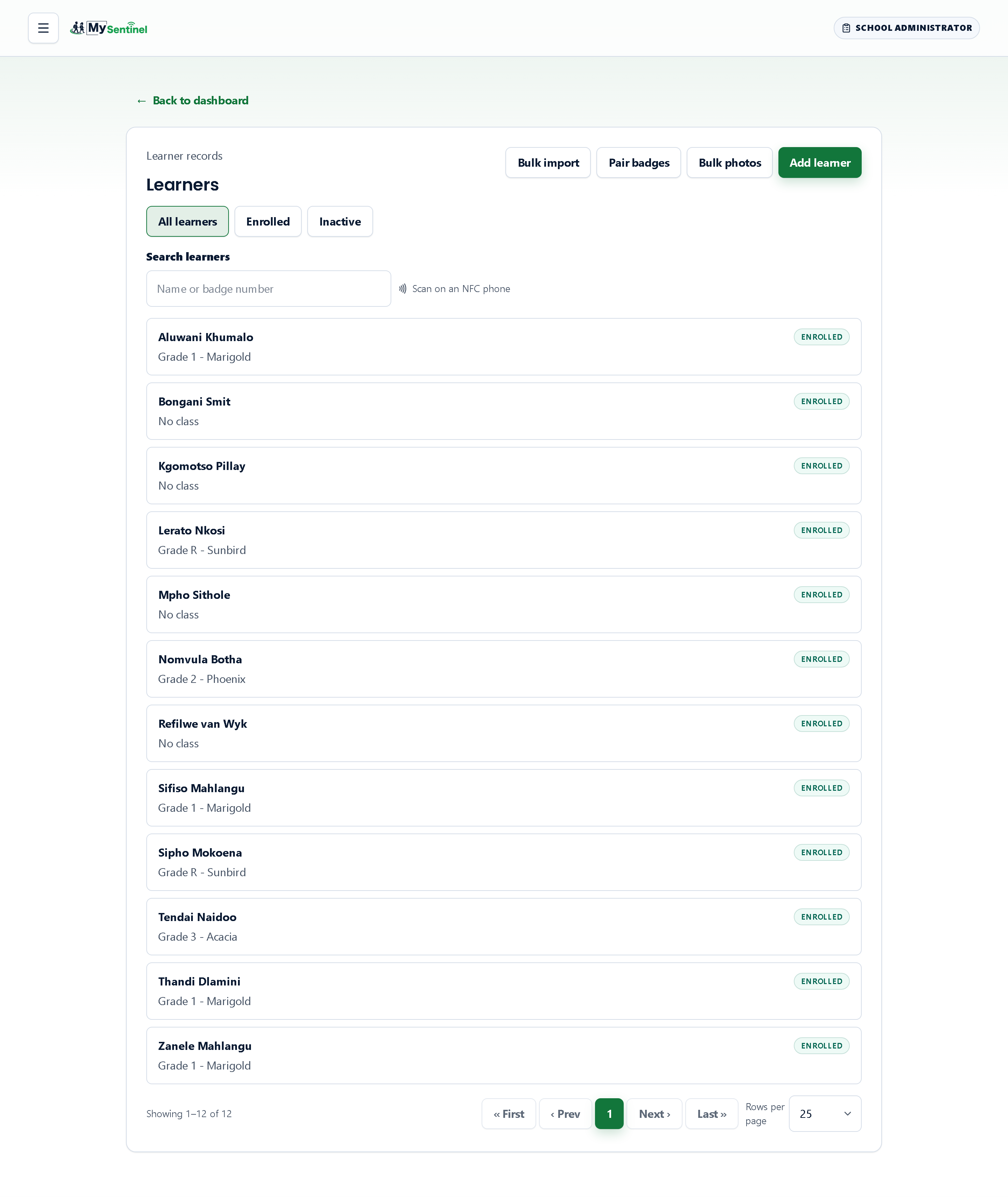 The roster: a status filter, a search that also accepts a badge tap, and one row per learner.